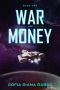 [War and Money 01] • War and Money